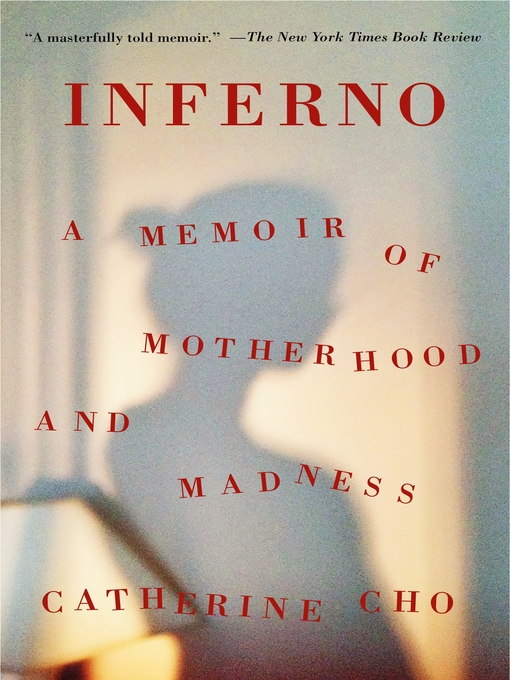 Title details for Inferno by Catherine Cho - Available